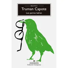 ANAGRAMA - Los Perros Ladran - Autor(a): Truman Capote