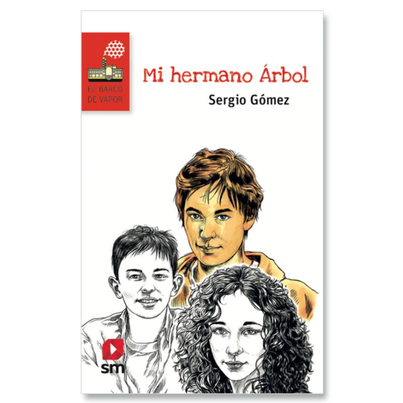 Ediciones SM - Mi Hermano Árbol (Proyecto Loran)