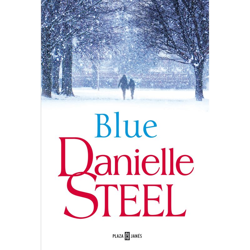 PLAZA & JANES - Libro Blue - Autor(a):  Danielle Steel