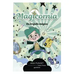 MONTENA - Magicornia 1 La Brujula Magica