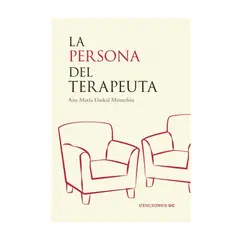 EDICIONES UC - La Persona Del Terapeuta