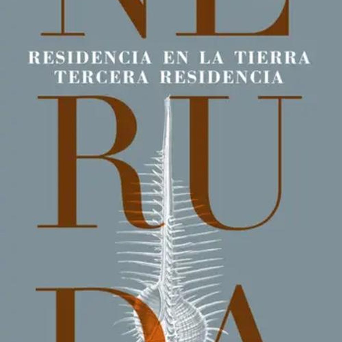SEIX BARRAL - Libro Residencia en la tierra -- Pablo Neruda