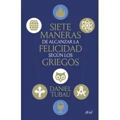 TOP10BOOKS - LIBRO Siete Maneras De Alcanzar La Felicidad Según Los Griegos