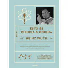 TOP10BOOKS - LIBRO CIENCIA Y COCINA 1 / HEINZ WUTH ESTEFANE / GRIJALBO
