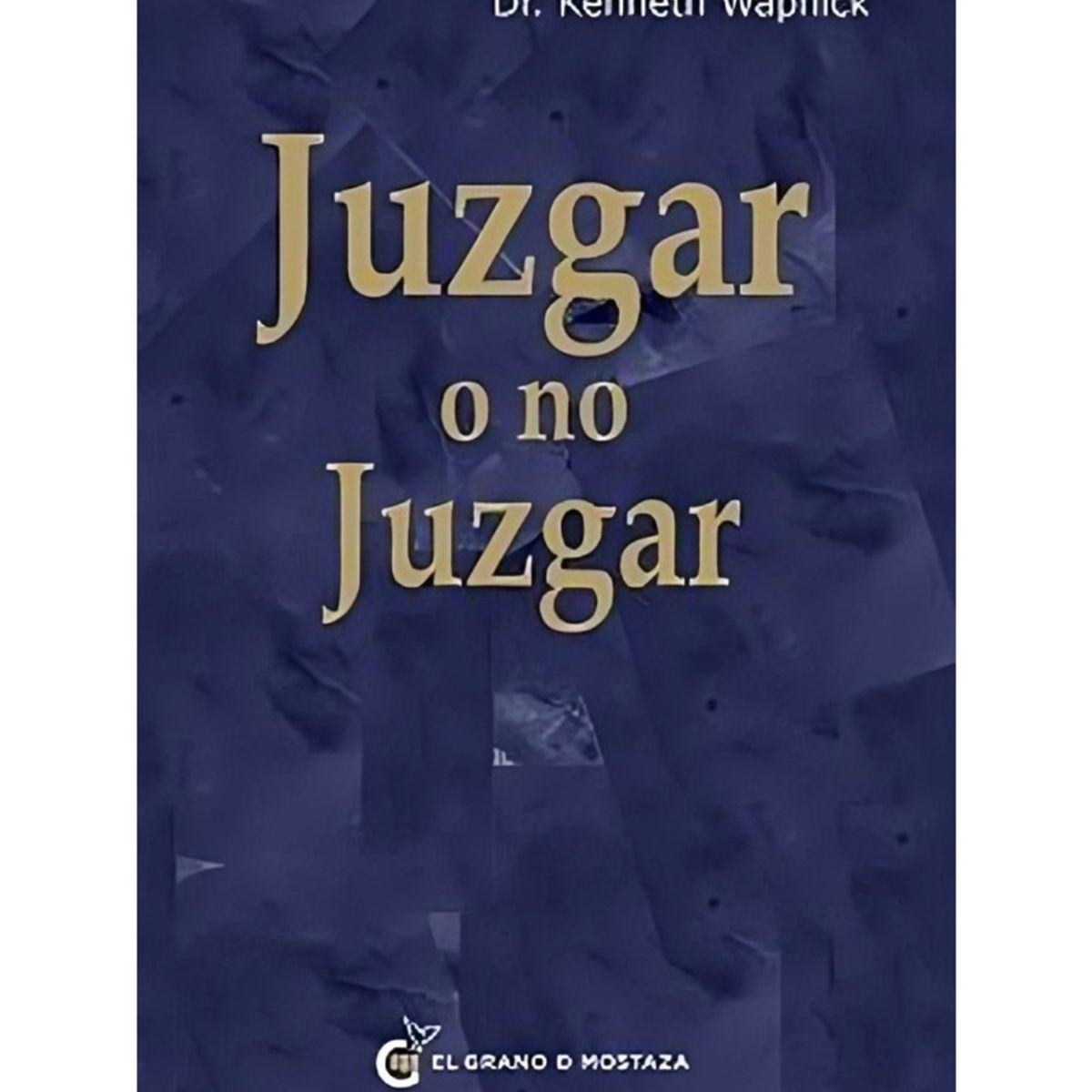 TOP10BOOKS - LIBRO Juzgar O No Juzgar - Juzgar O No Juzgar