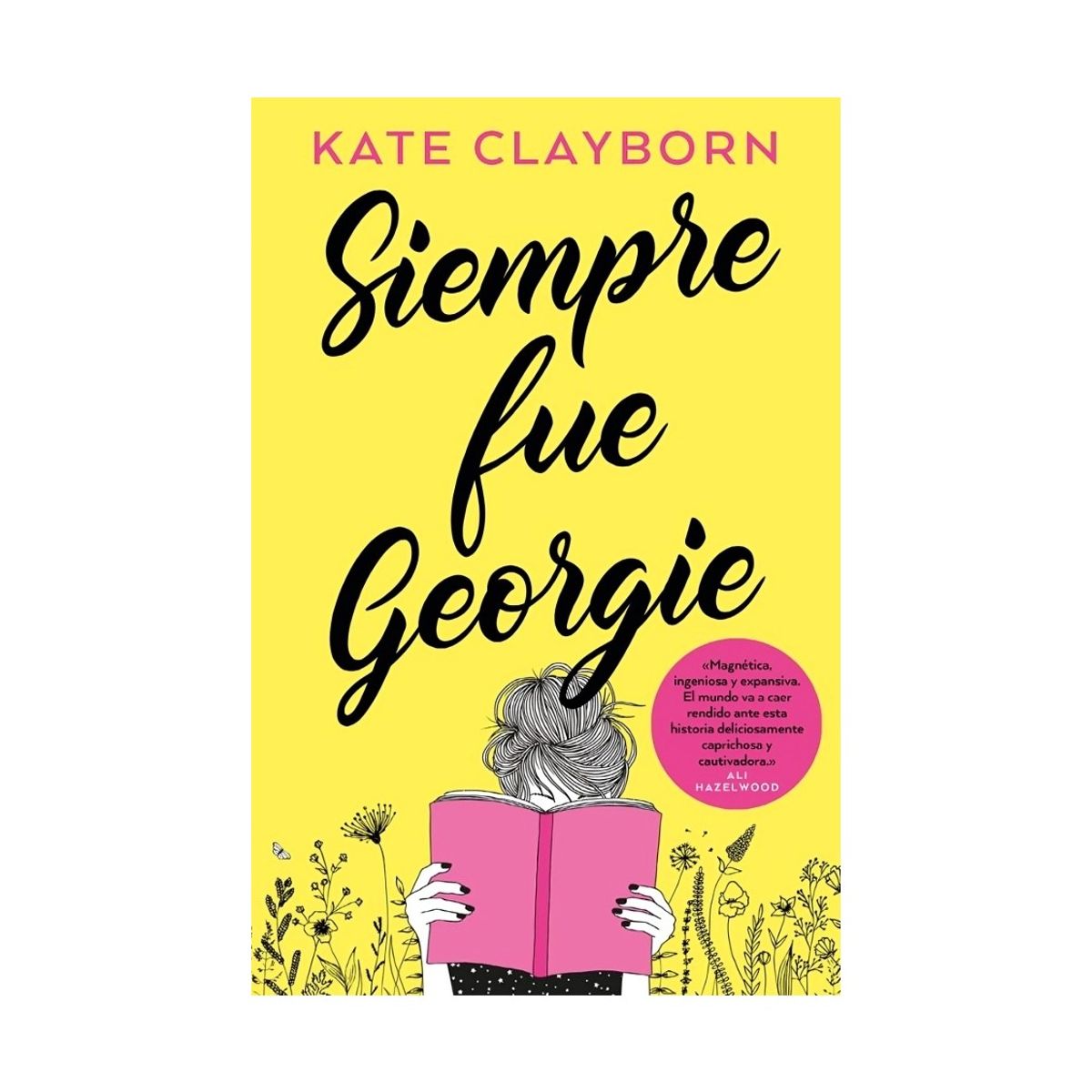 TOP10BOOKS - LIBRO Siempre Fue Georgie - Siempre Fue Georgie