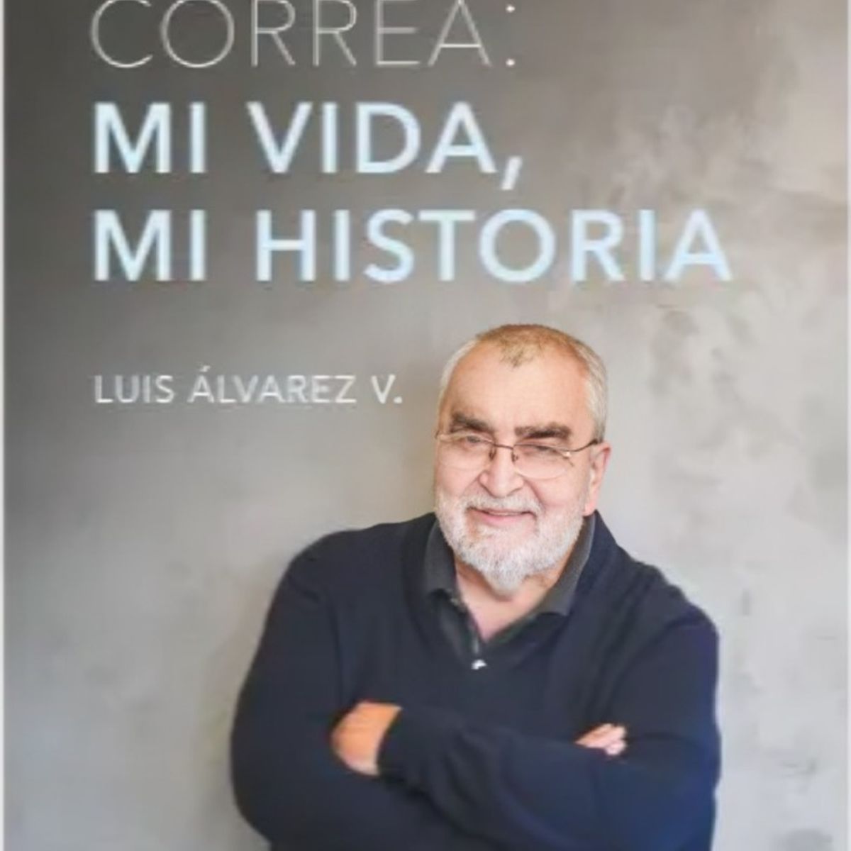 TOP10BOOKS - LIBRO Enrique Correa: Mi Vida, Mi Historia