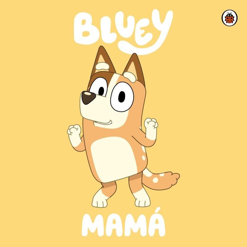 TOP10BOOKS - LIBRO BLUEY: MAMA - CARTONE / BBC STUDIOS / ALTEA
