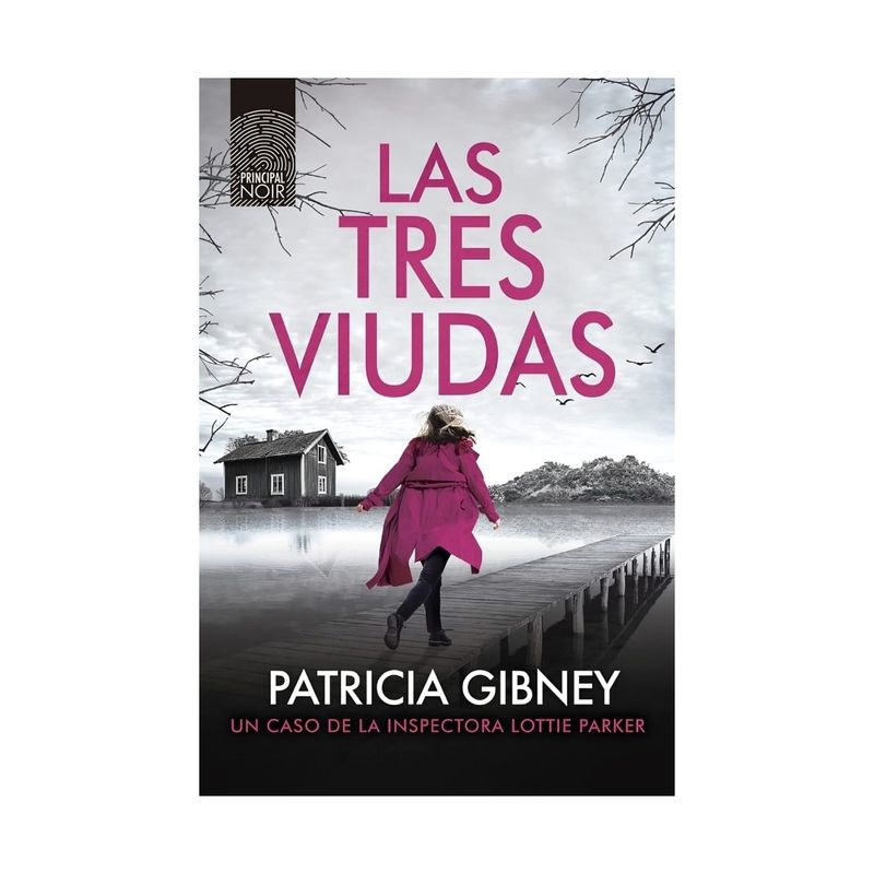 TOP10BOOKS - LIBRO LAS TRES VIUDAS / PATRICIA GIBNEY / PRINCIPAL DE LOS LIBROS