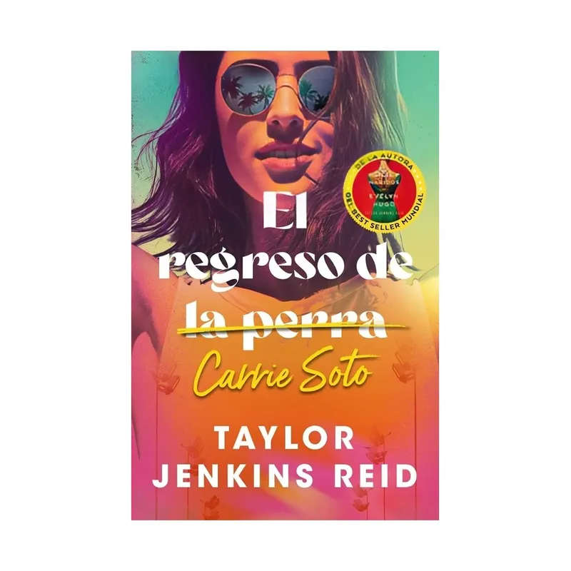 TOP10BOOKS - LIBRO REGRESO DE CARRIE SOTO, EL / TAYLOR JENKINS REID / BOOKS4POCKET