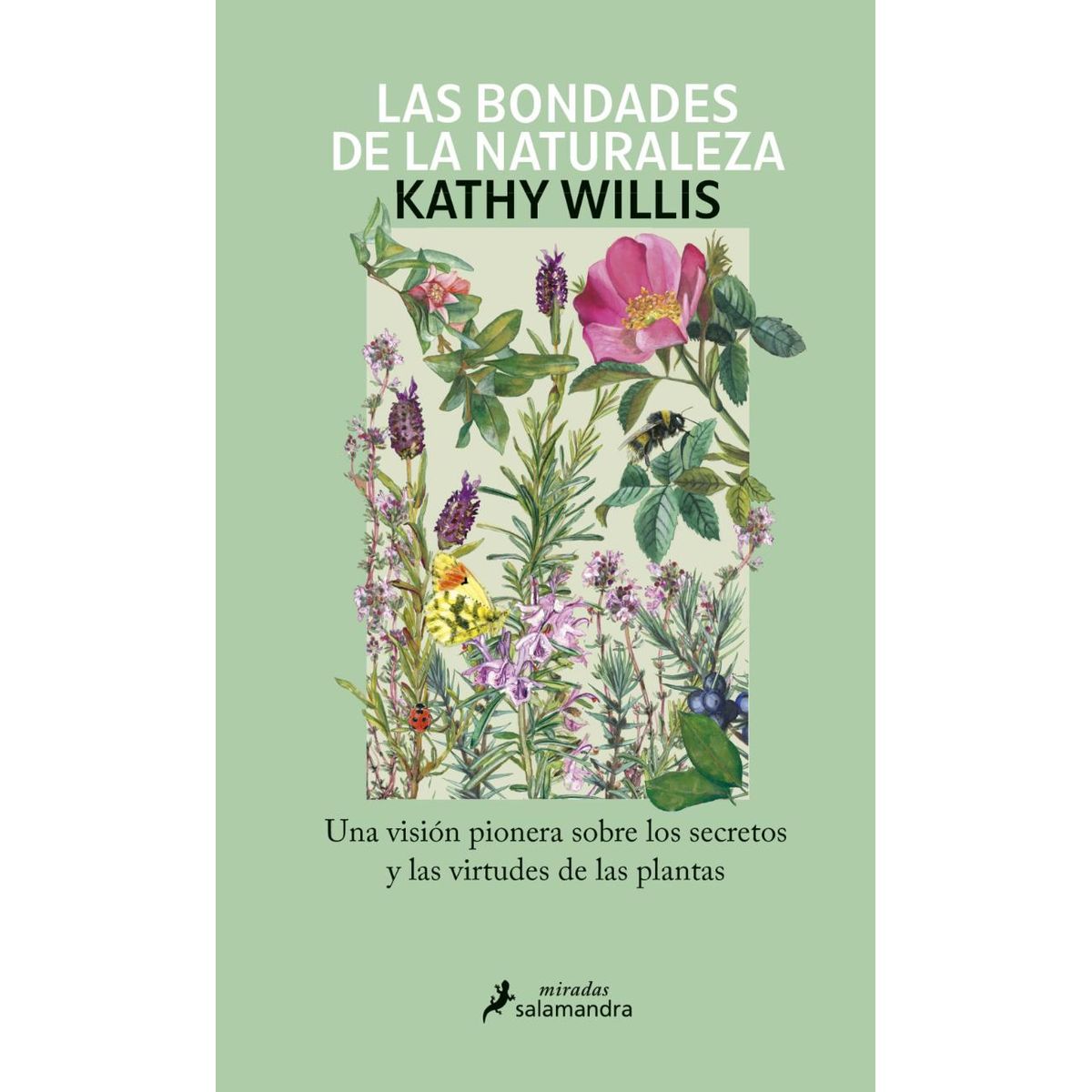 TOP10BOOKS - LIBRO Las Bondades De La Naturaleza - Las Bondades De La Naturaleza
