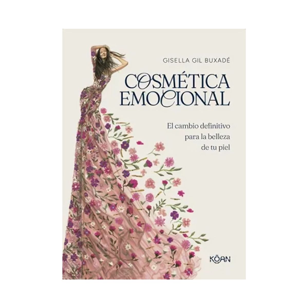 TOP10BOOKS - LIBRO Cosmética Emocional - GISELLA GIL BUXADÉ