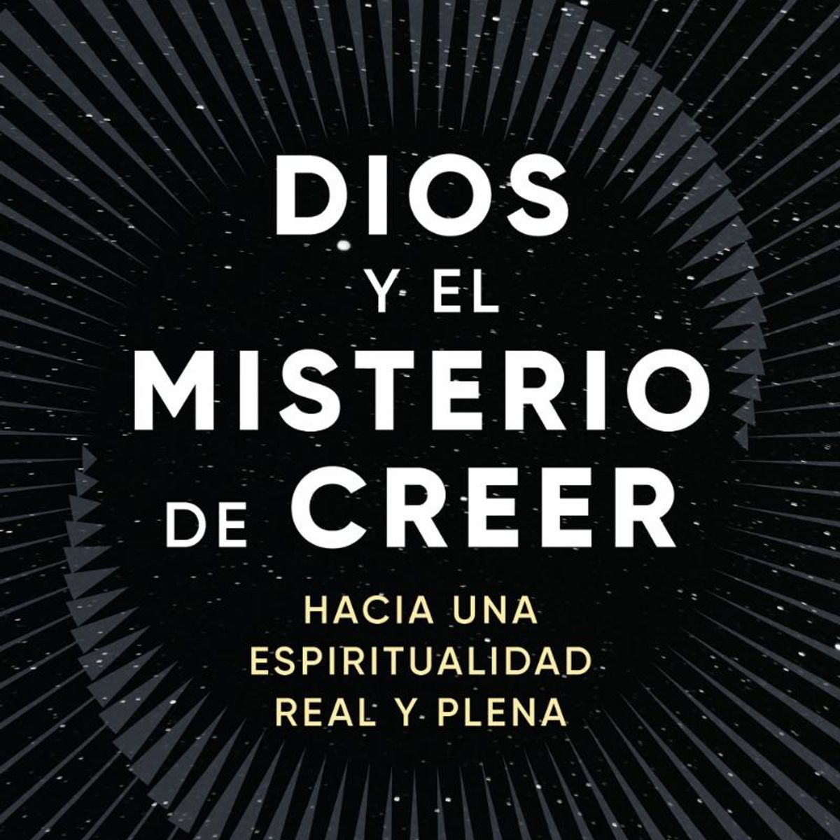 TOP10BOOKS - LIBRO Dios Y El Misterio De Creer - Dios Y El Misterio De Creer