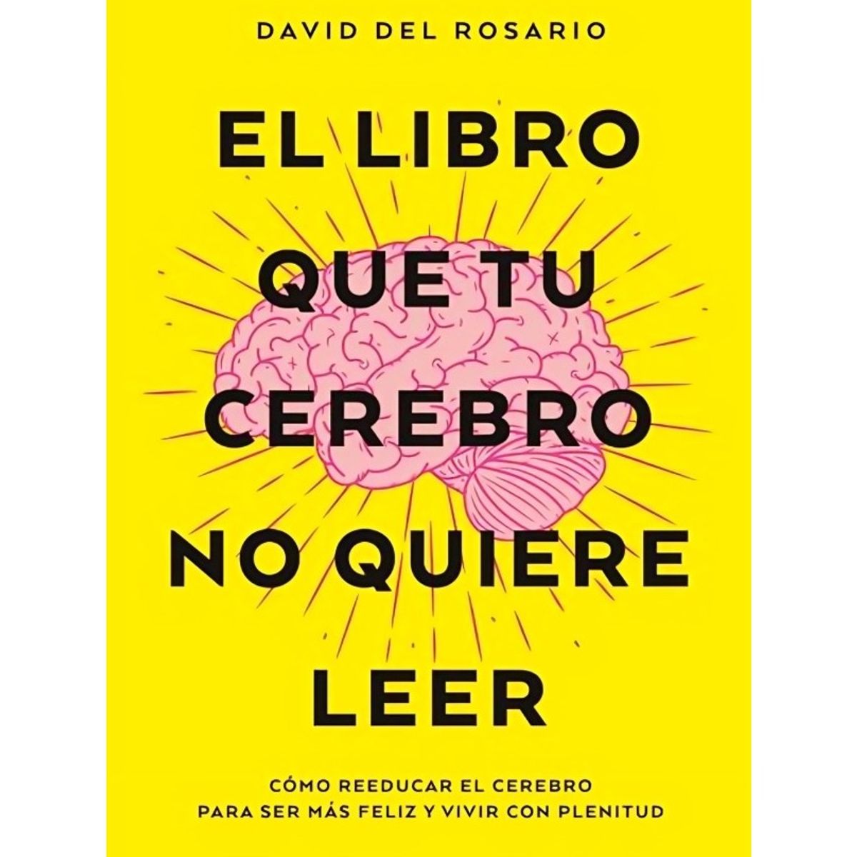 TOP10BOOKS - LIBRO Libro Que Tu Cerebro No Quiere Leer, El