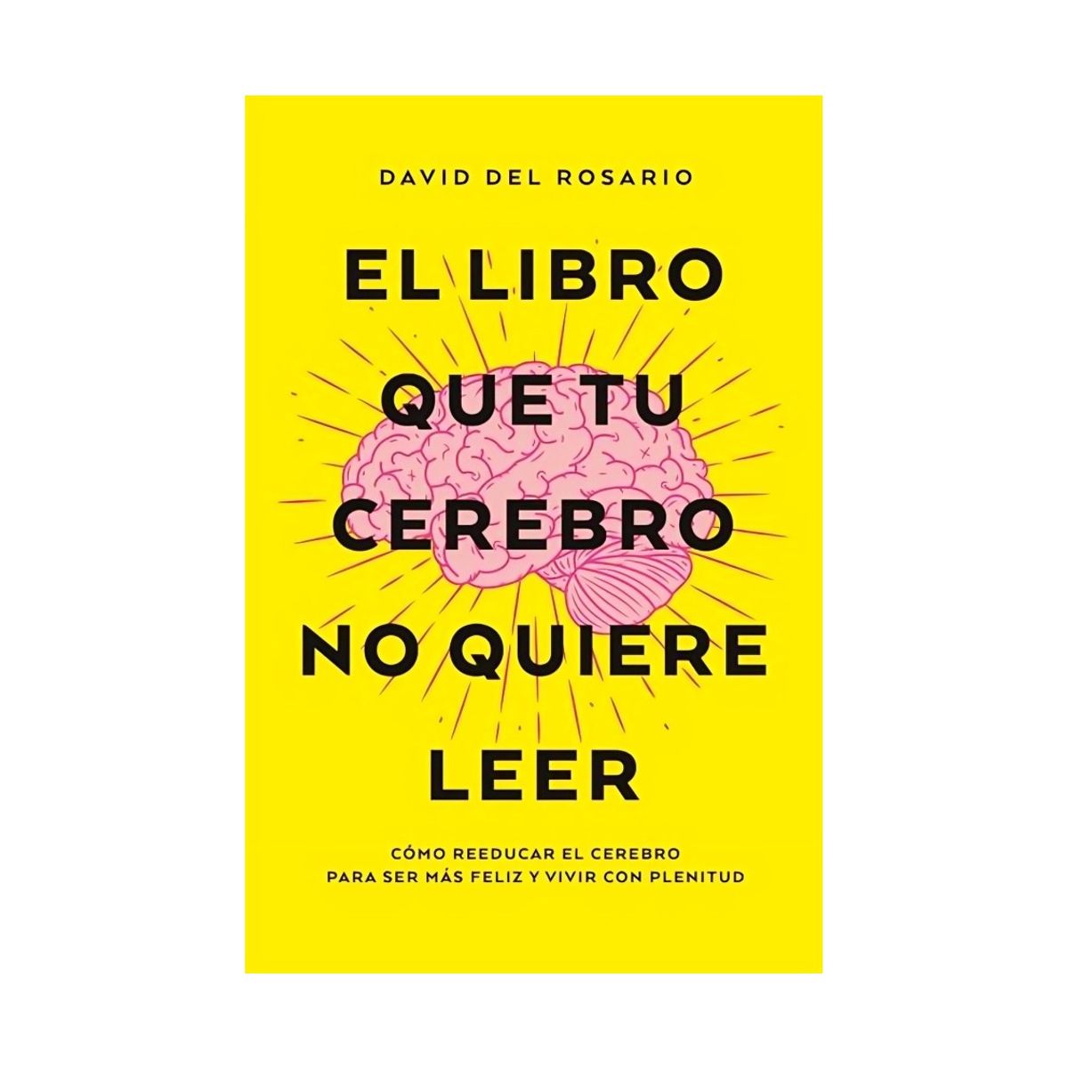 TOP10BOOKS - LIBRO Libro Que Tu Cerebro No Quiere Leer, El