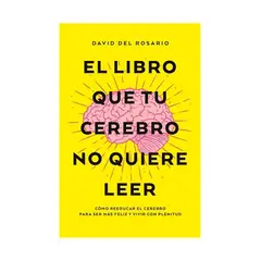 TOP10BOOKS - LIBRO Libro Que Tu Cerebro No Quiere Leer, El