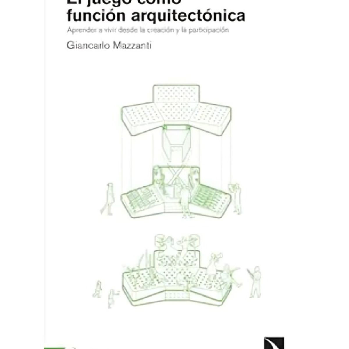 TOP10BOOKS - LIBRO El Juego cómo Función Arquitectónica
