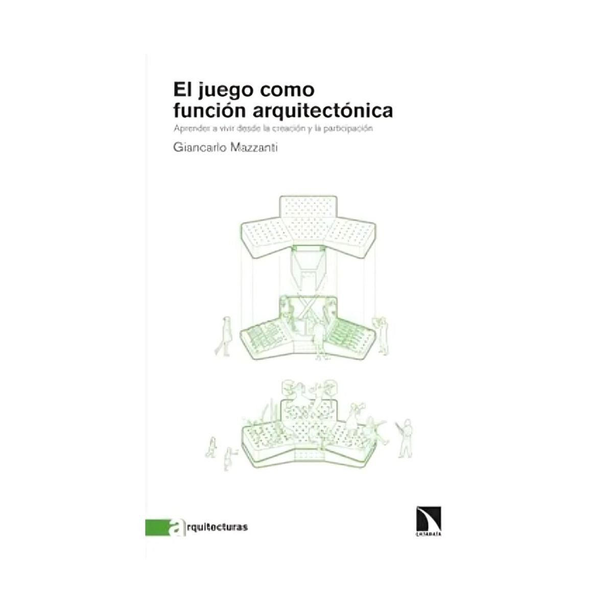 TOP10BOOKS - LIBRO El Juego cómo Función Arquitectónica