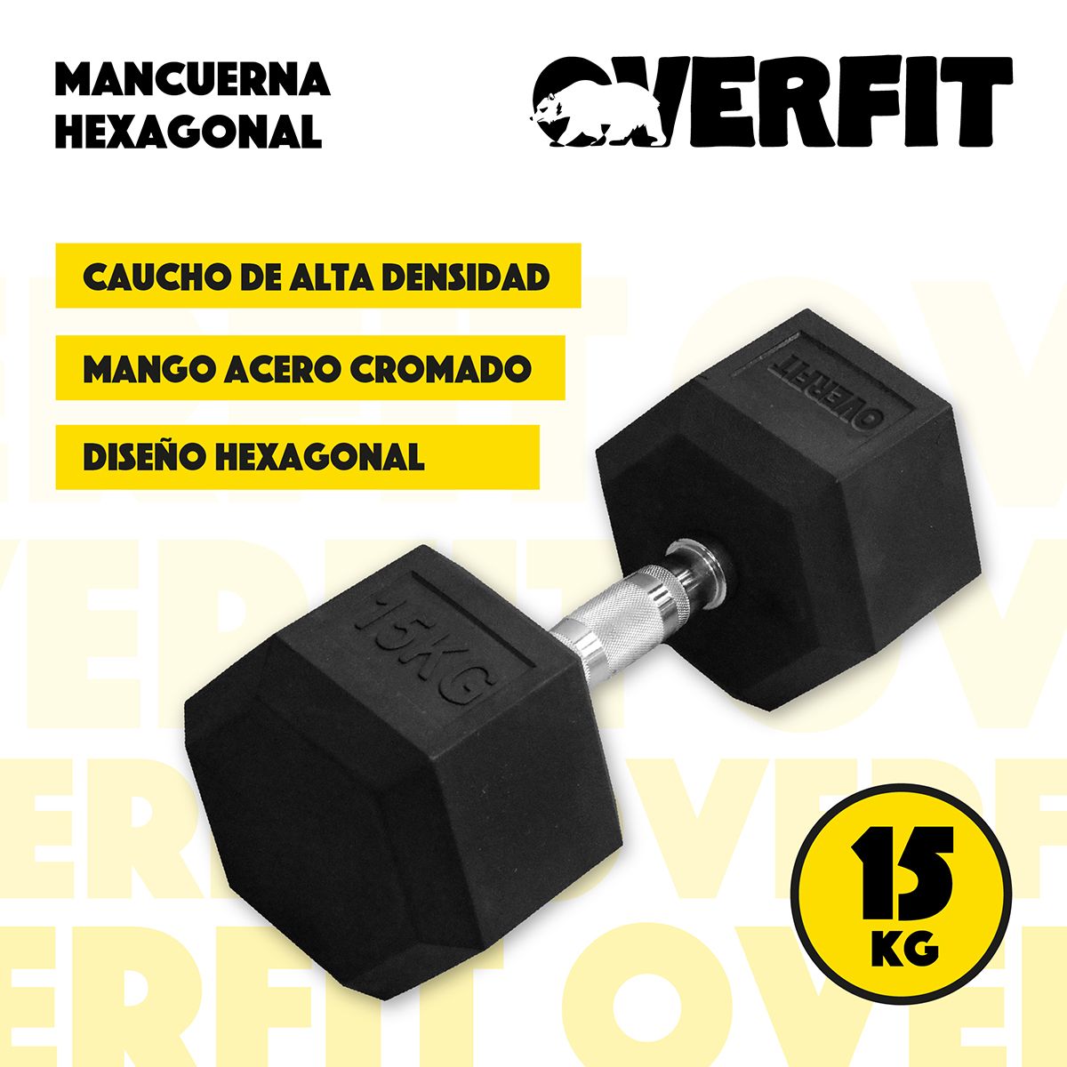 OVERFIT - Mancuerna Hexagonal 15Kg  Acero Y Caucho Overfit Fitness