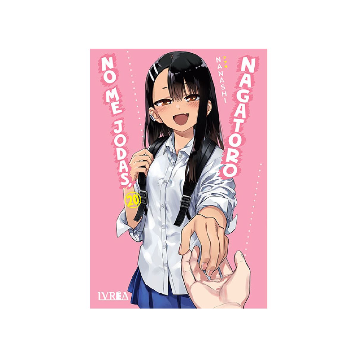 IVREA ARGENTINA - NO ME JODAS, NAGATORO VOL 20 - IVREA ARGENTINA