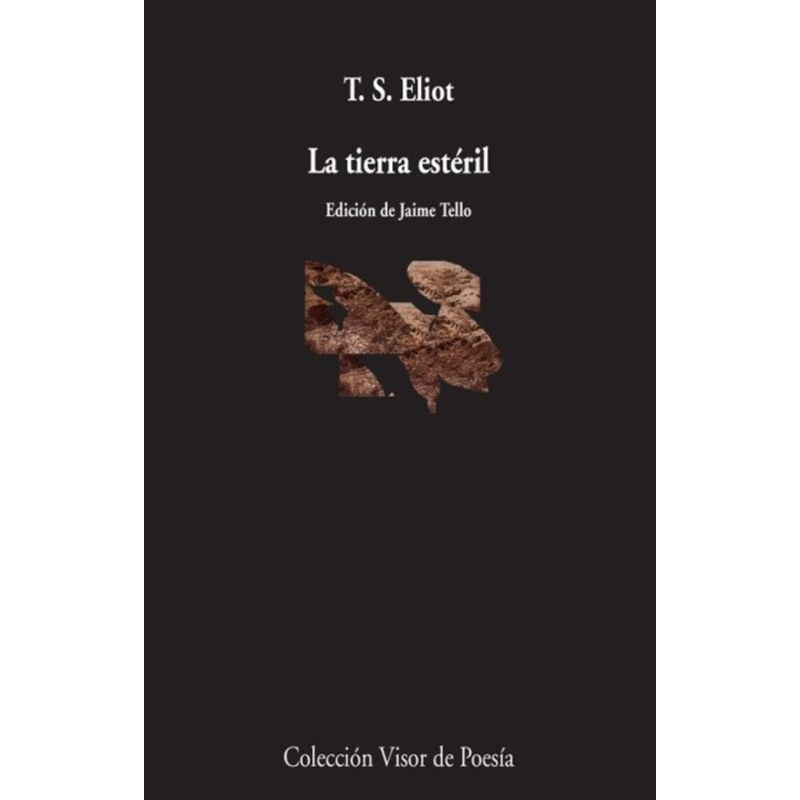 GENERICO - Libro La Tierra Esteril - Eliot, T.S.