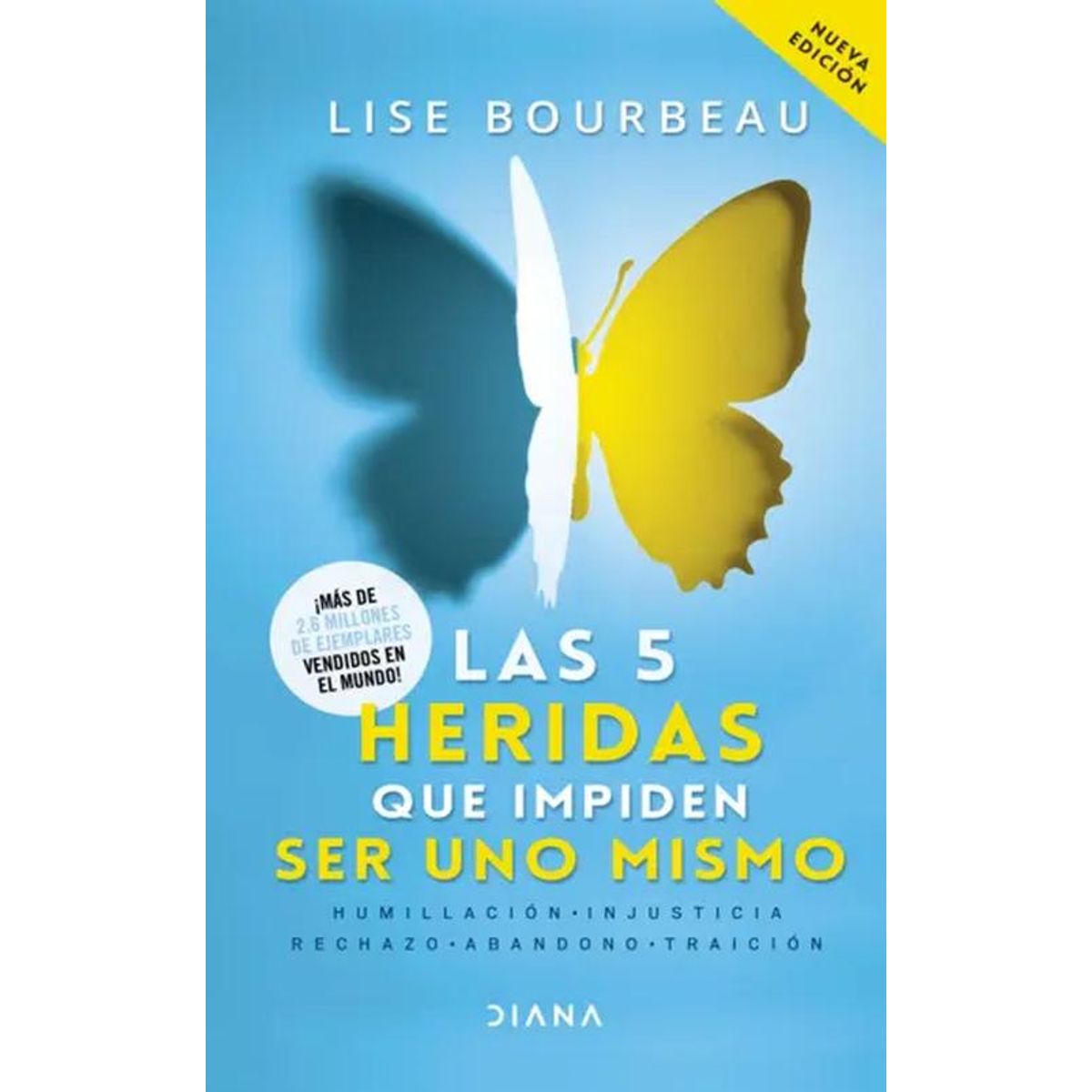 DIANA - Libro Las 5 heridas que impiden ser uno mismo - L Bourbeau