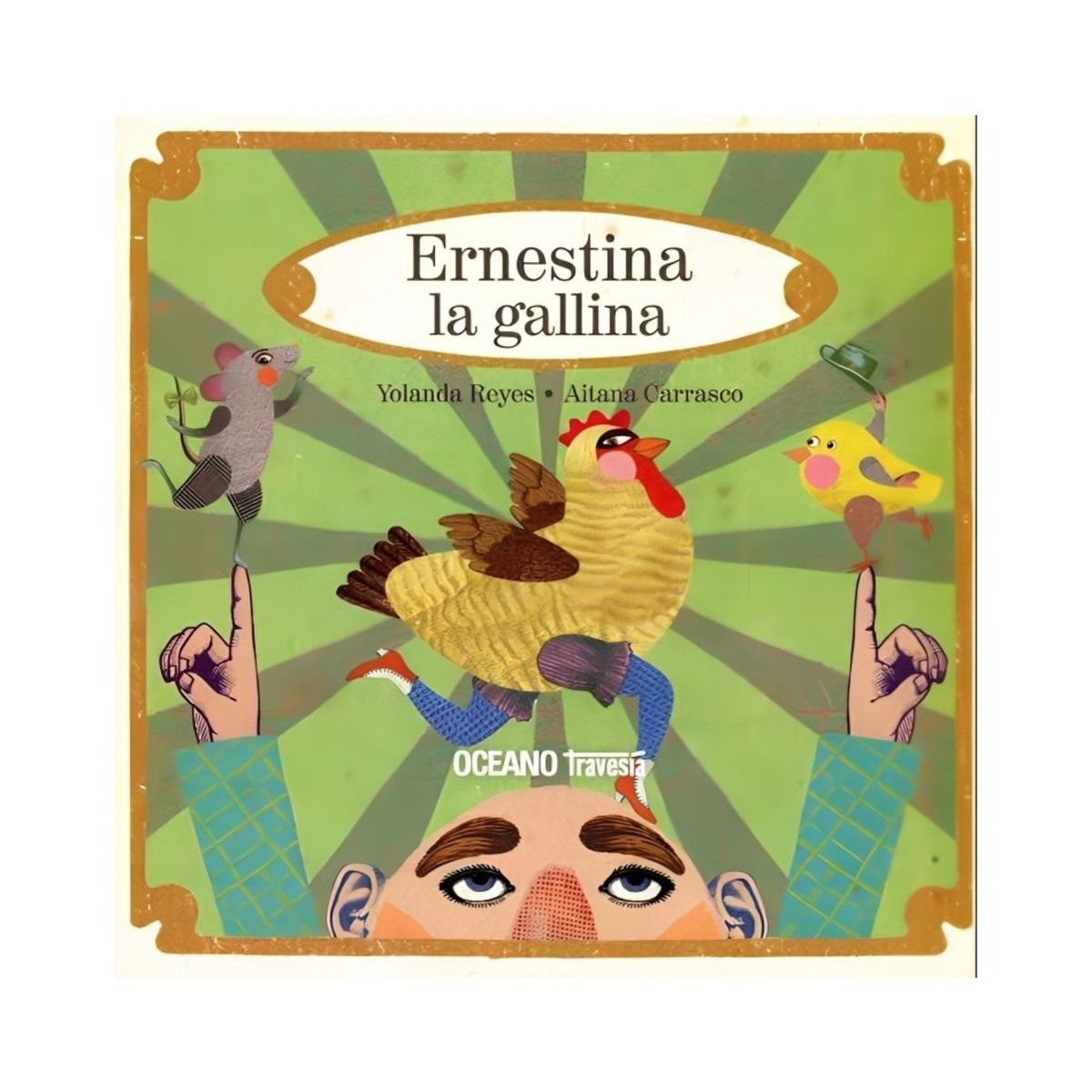 TOP10BOOKS - LIBRO Ernestina La Gallina - Ernestina La Gallina