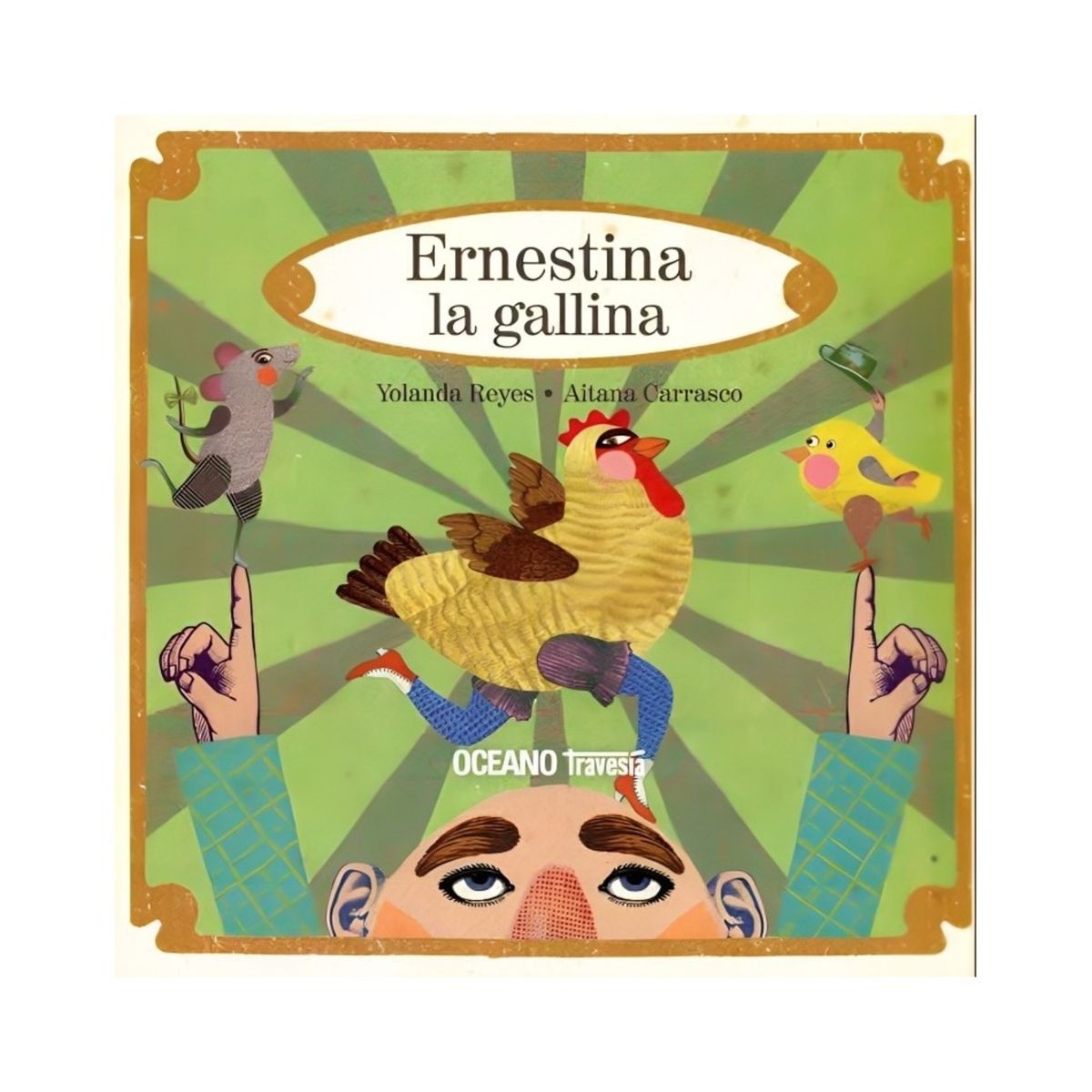 TOP10BOOKS - LIBRO Ernestina La Gallina - Ernestina La Gallina