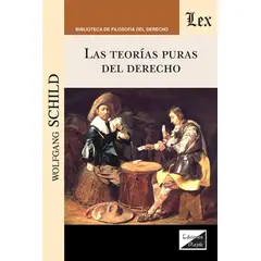 TOP10BOOKS - LIBRO Teorías Puras Del Derecho, Las - Teorías Puras Del Derecho, Las