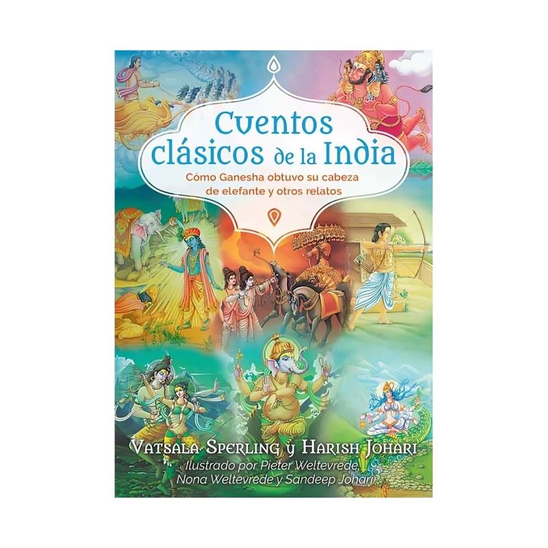 TOP10BOOKS - LIBRO CUENTOS CLASICOS DE LA INDIA / VATSALA SPERLING, JARISH JOHARI / INNER