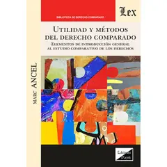 TOP10BOOKS - LIBRO UTILIDAD Y METODOS DEL DERECHO COMPARADO / MARC ANCEL / OLEJNIK EDICIONES