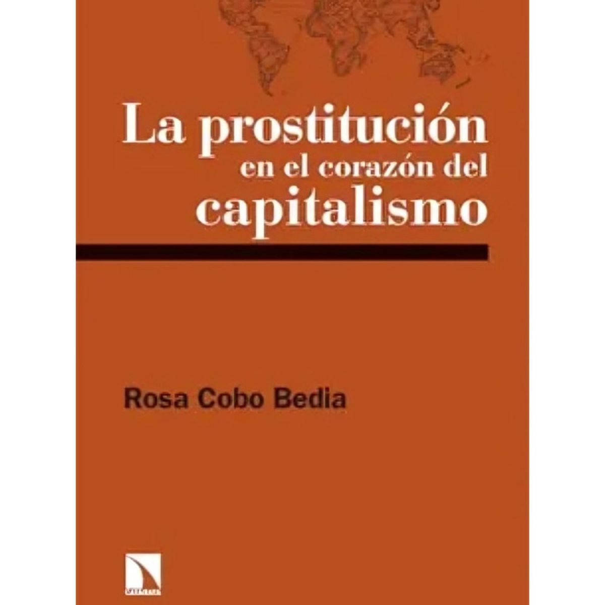 TOP10BOOKS - LIBRO La Prostitución En El Corazón Del Capitalismo