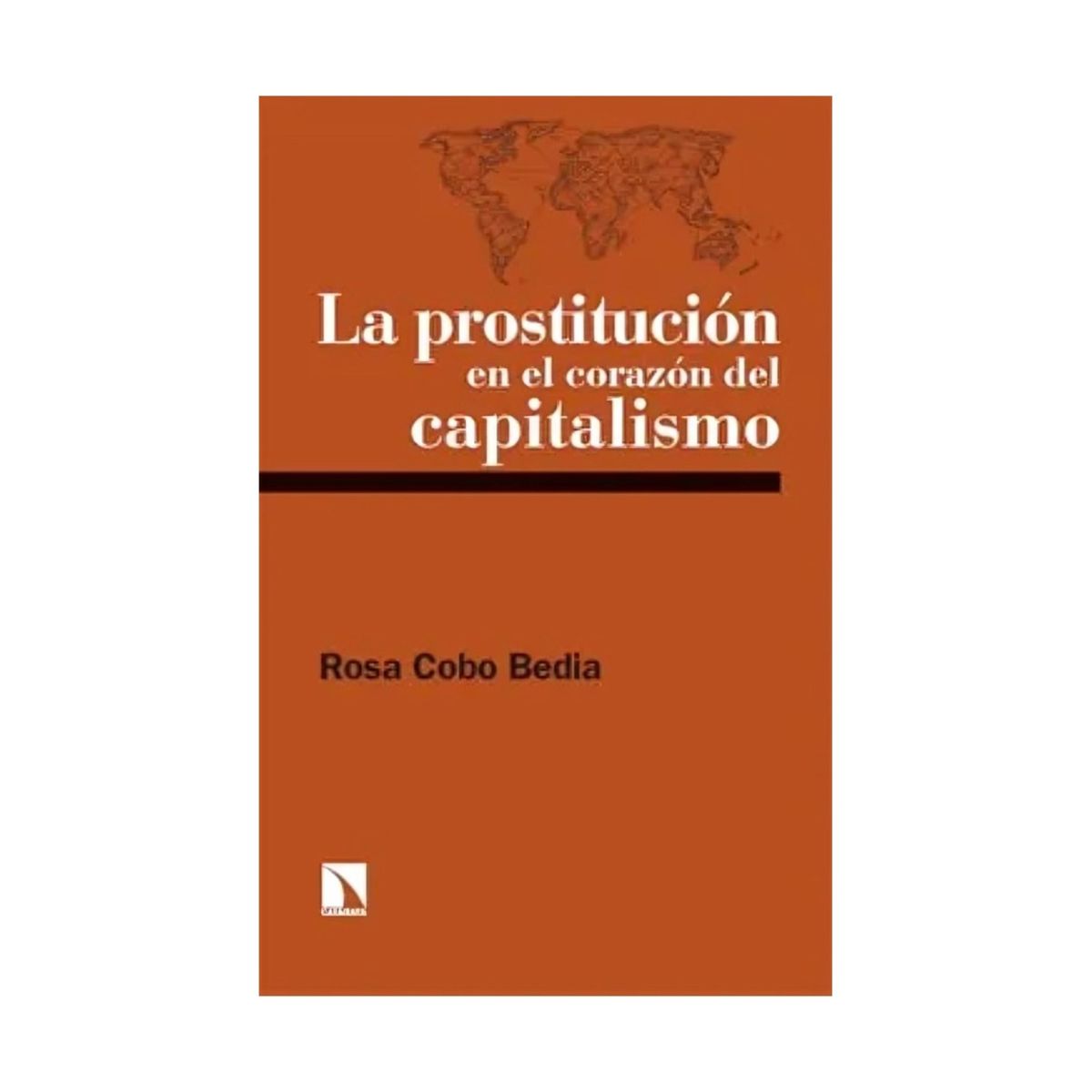 TOP10BOOKS - LIBRO La Prostitución En El Corazón Del Capitalismo