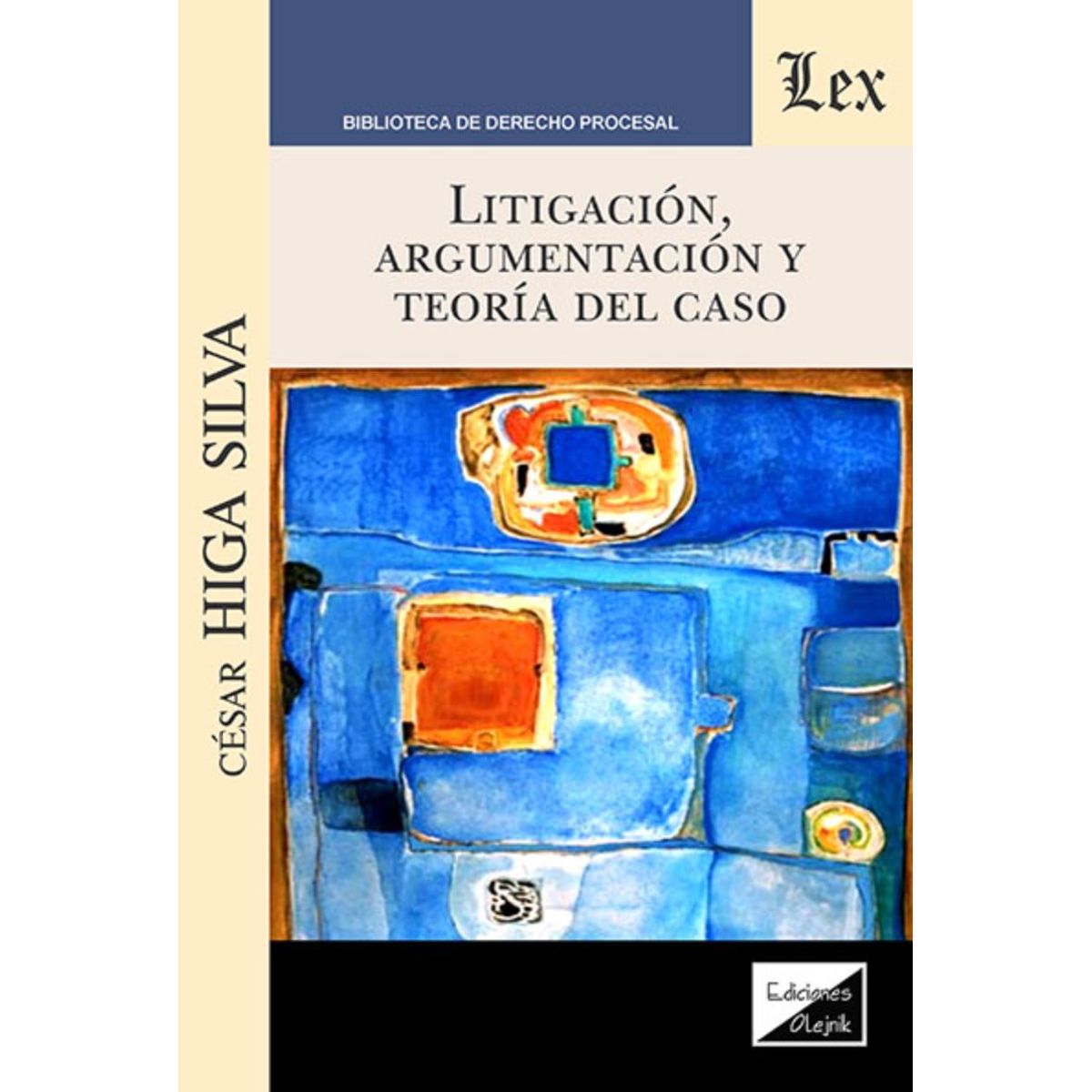 TOP10BOOKS - LIBRO Litigación, Argumentación Y Teoría Del Caso