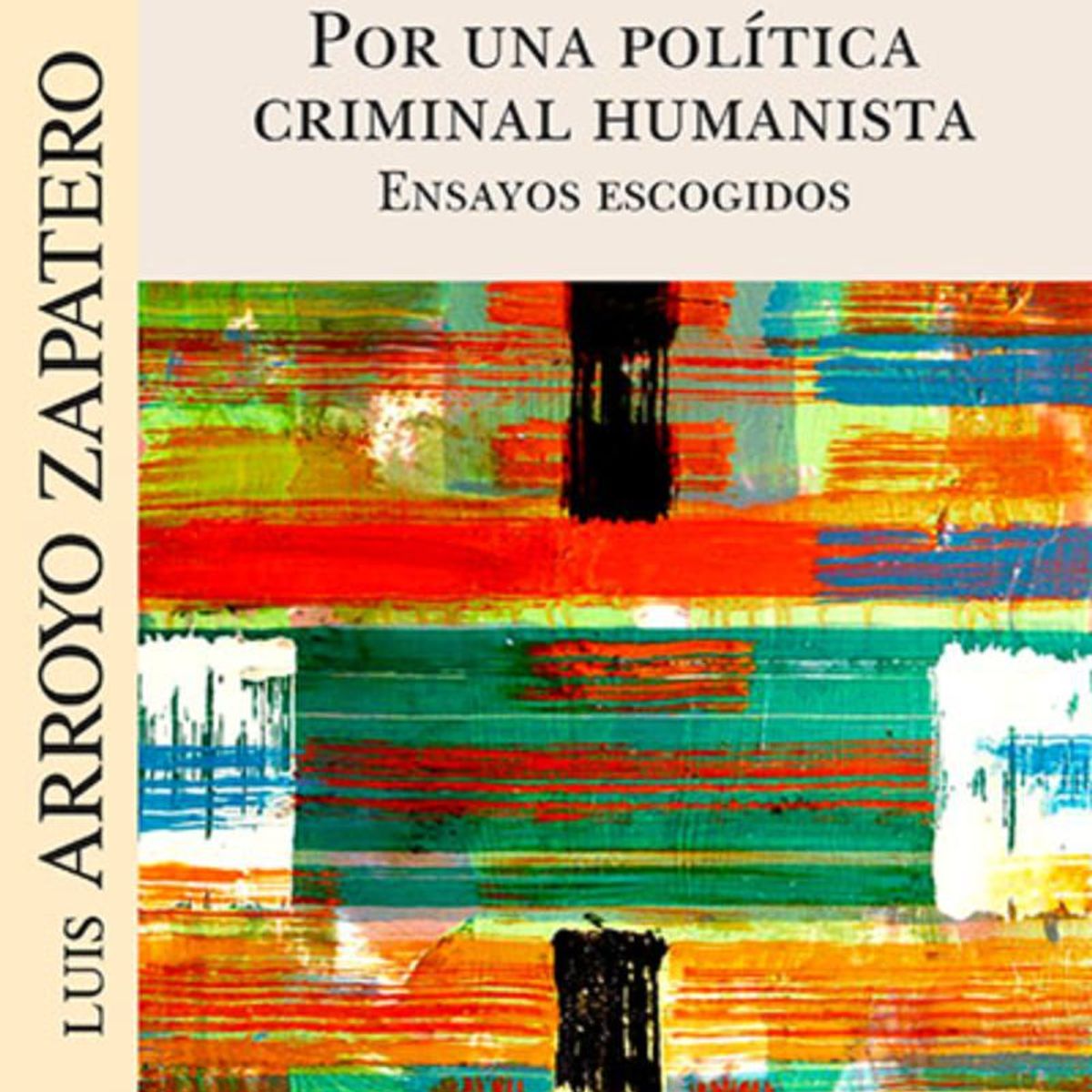 TOP10BOOKS - LIBRO Por Una Política Criminal Humanista. Ensayos Escogidos