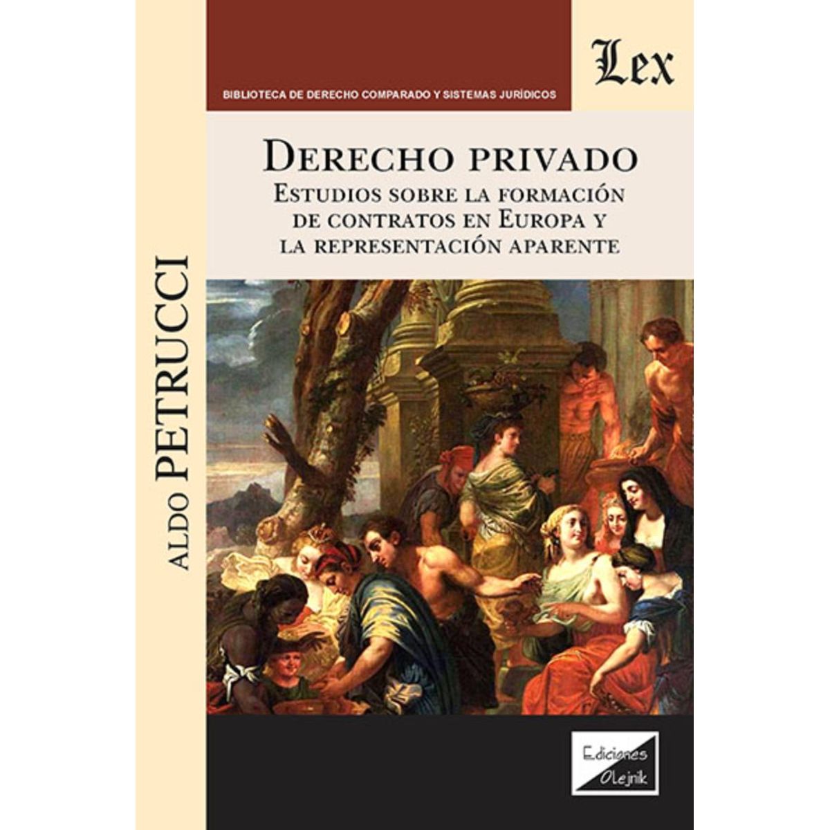 TOP10BOOKS - LIBRO Derecho Privado. Estudios Sobre La Información De Contratos En Europa Y La