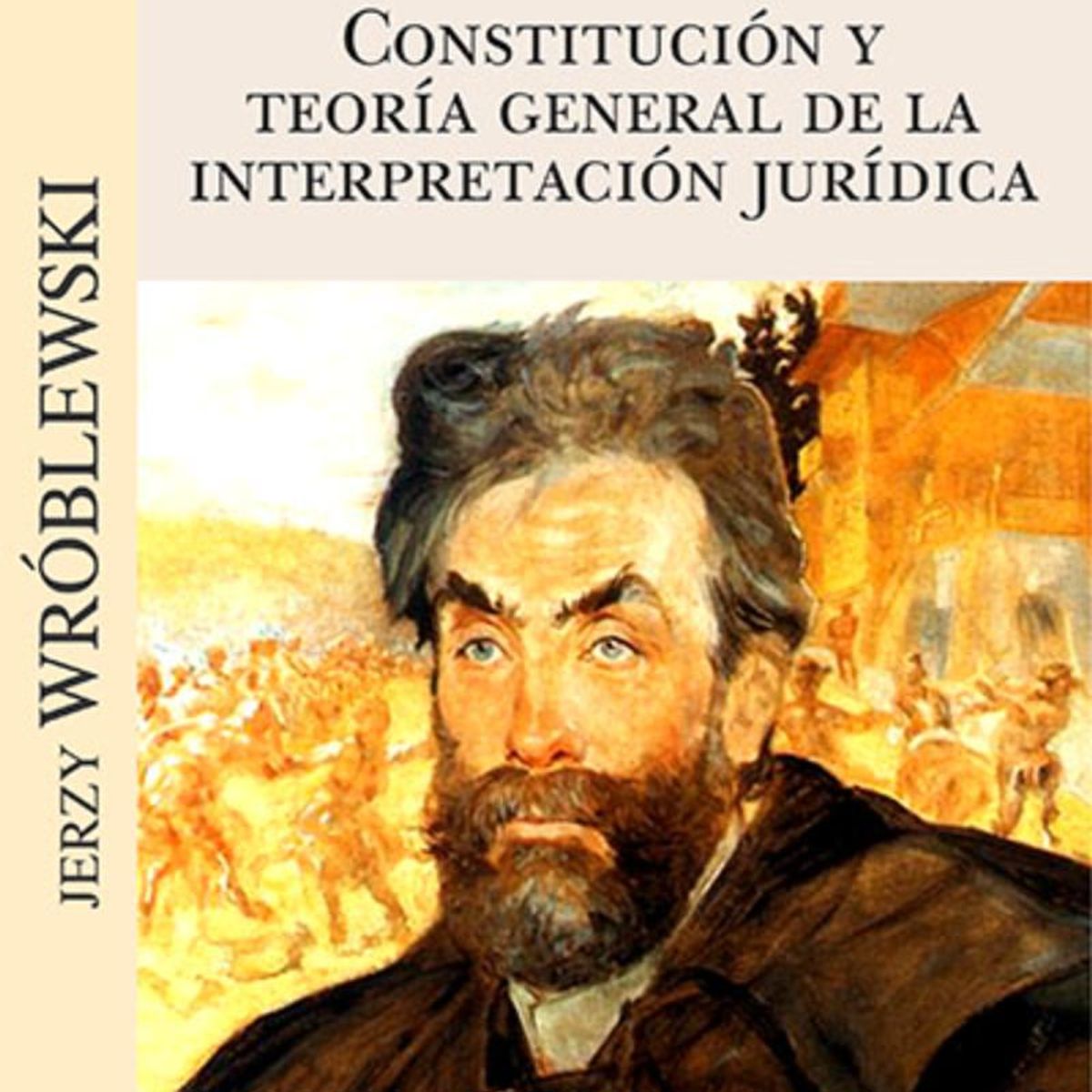 TOP10BOOKS - LIBRO Constitución Y Teoría General De La Interpretación