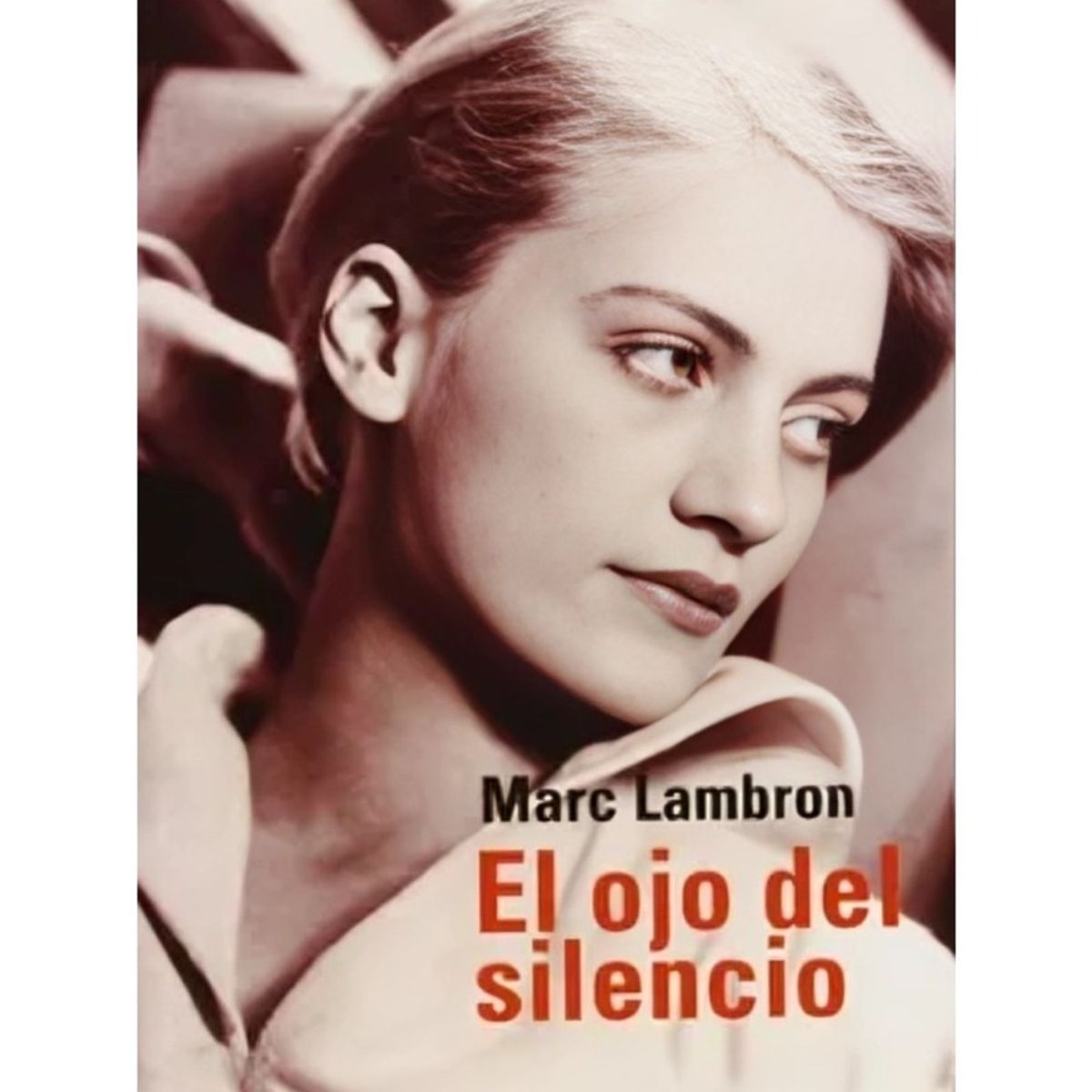 TOP10BOOKS - LIBRO El Ojo Del Silencio - MARC LAMBRON