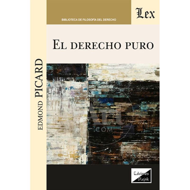 TOP10BOOKS - LIBRO DERECHO PURO / EDMOND PICARD / OLEJNIK EDICIONES