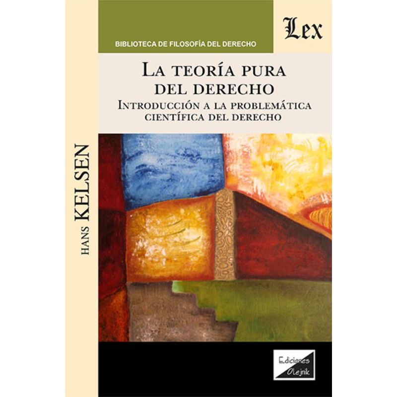 TOP10BOOKS - LIBRO TEORÍA PURA DEL DERECHO. INTRODUCCIÓN A LA / HANS KELSEN / OLEJNIK EDICIO