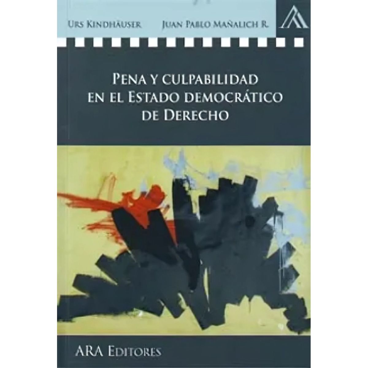 TOP10BOOKS - LIBRO Pena Y Culpabilidad En El Estado Democratico Del Derecho
