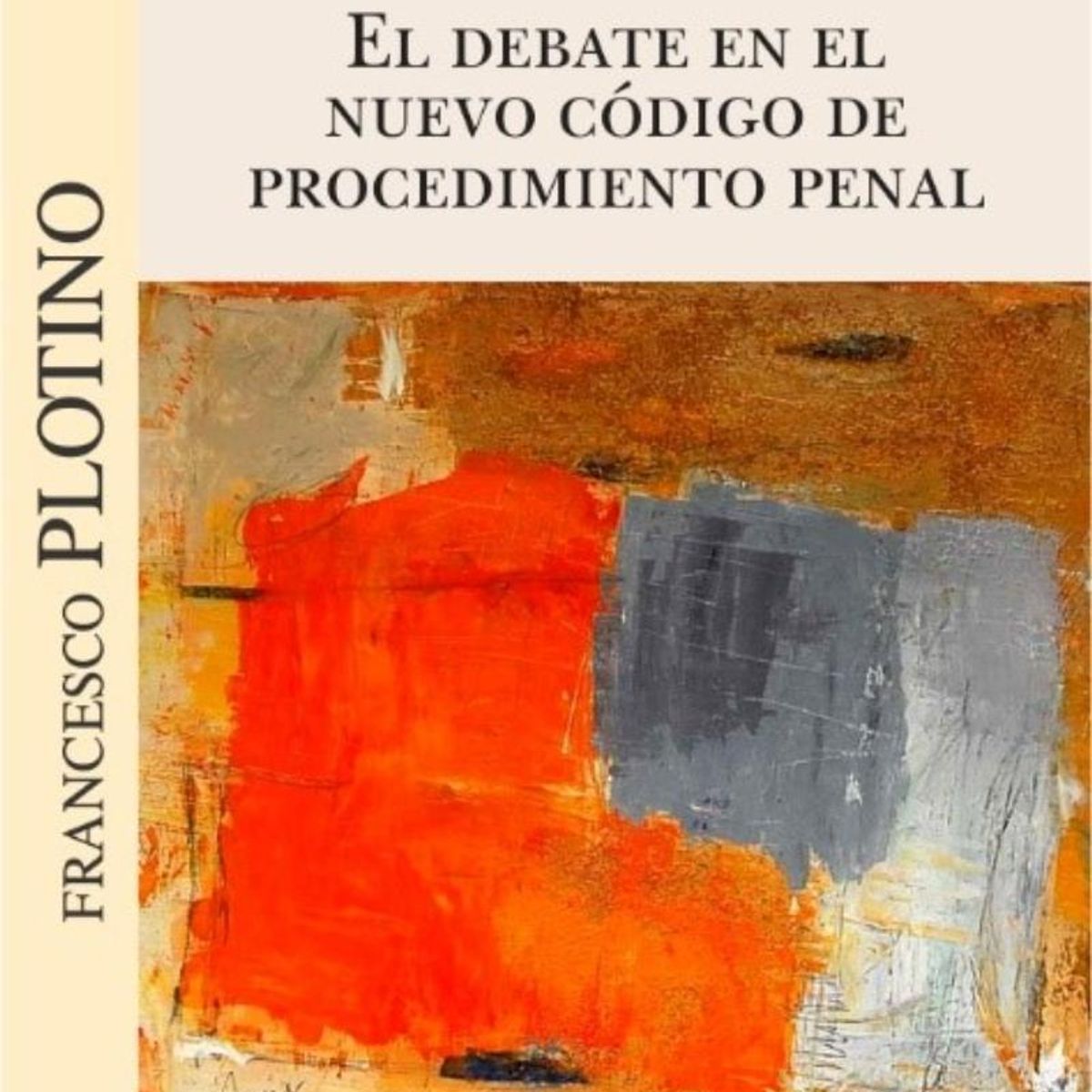 TOP10BOOKS - LIBRO Debate En El Nuevo Código De Procedimiento Penal