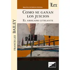 TOP10BOOKS - LIBRO cómo Se Ganan Los Juicios. El Abogado Litigante