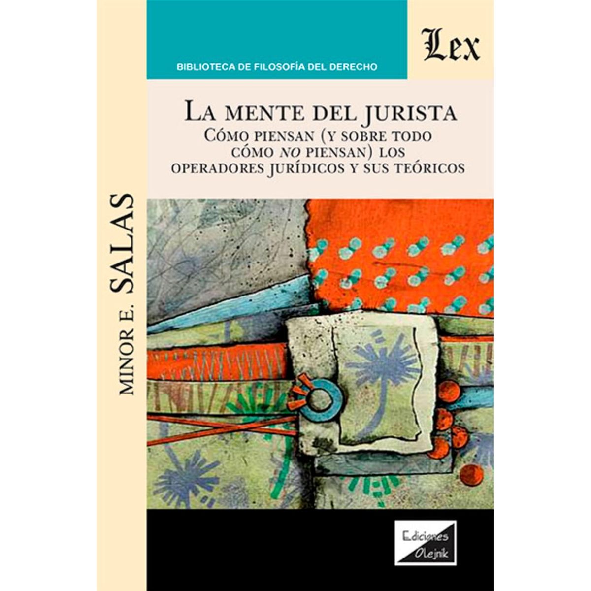 TOP10BOOKS - LIBRO Mente Del Jurista. Cómo Piensan Y Sobre Todo Cómo No