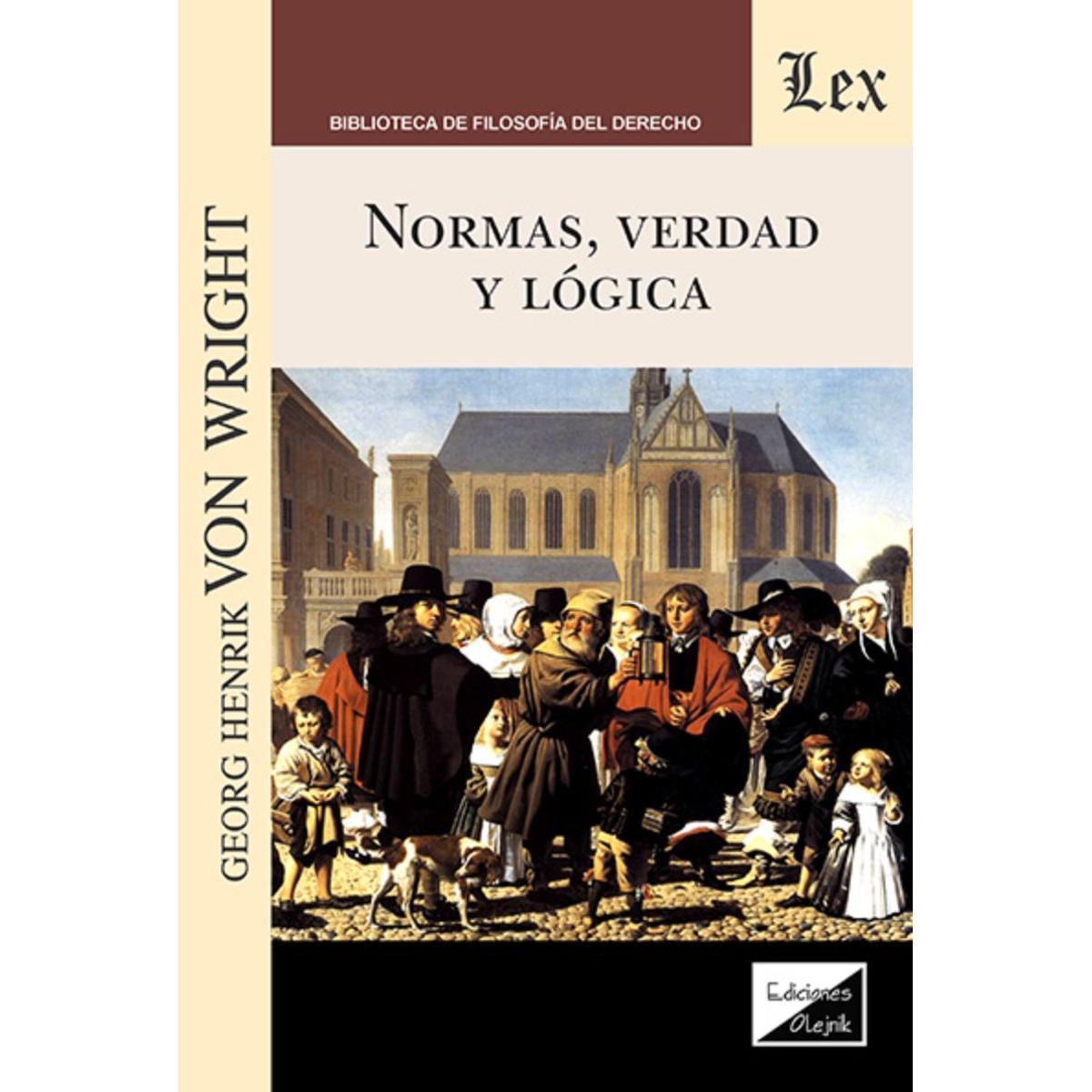 TOP10BOOKS - LIBRO Normas, Verdad Y Lógica - Normas, Verdad Y Lógica