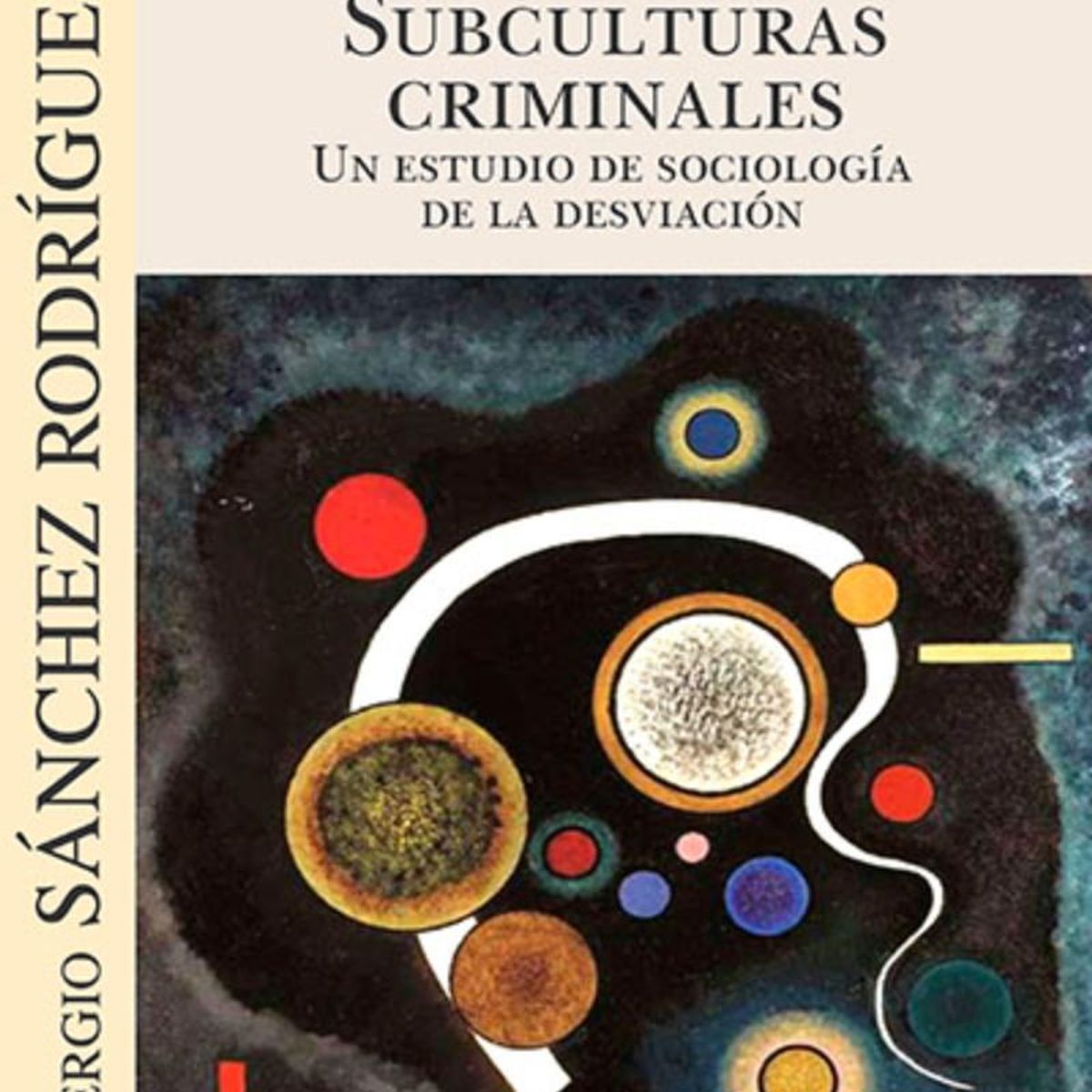 TOP10BOOKS - LIBRO Subculturas Criminales. Un Estudio De La Sociología De La Desviación