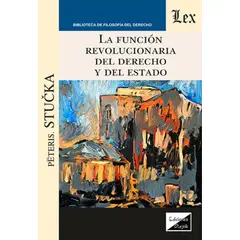 TOP10BOOKS - LIBRO Función Revolucionaria Del Derecho Y Del Estado, La