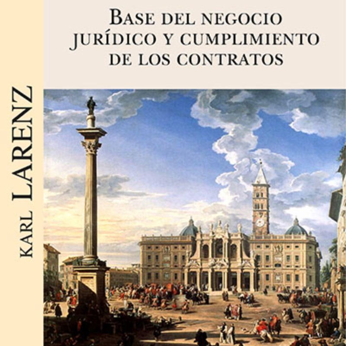 TOP10BOOKS - LIBRO Base Del Negocio Juridico Y Cumplimiento De Los Contartos