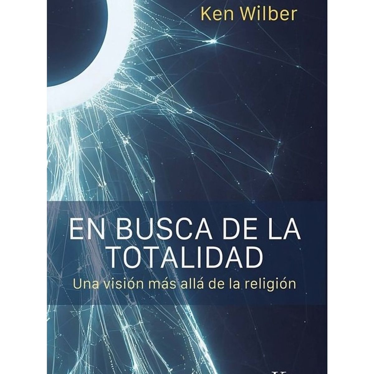 TOP10BOOKS - LIBRO En Busca De La Totalidad - En Busca De La Totalidad