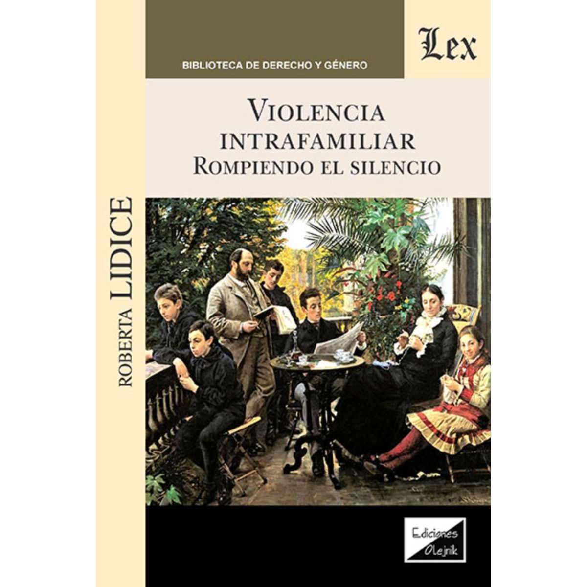 TOP10BOOKS - LIBRO Violencia Intrafamiliar. Rompiendo El